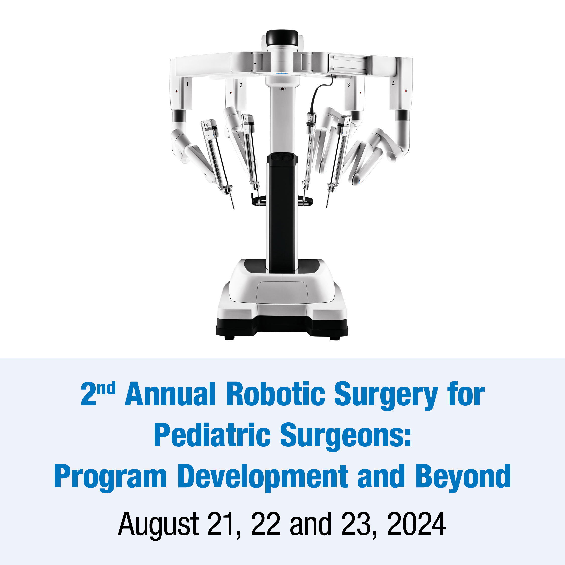 2nd Annual Robotic Surgery for Pediatric Surgeons: Program Development and Beyond Banner